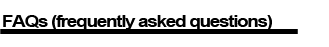 FAQS